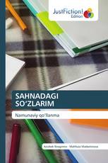 SAHNADAGI SO‘ZLARIM