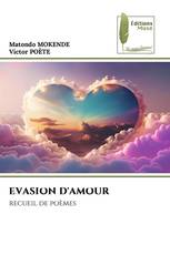 EVASION D'AMOUR
