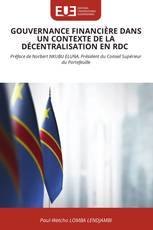 GOUVERNANCE FINANCIÈRE DANS UN CONTEXTE DE LA DÉCENTRALISATION EN RDC