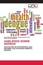 HABLEMOS SOBRE DENGUE