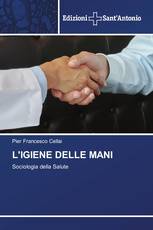 L'IGIENE DELLE MANI