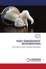 POST ENDODONTIC RESTORATIONS