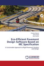 Eco-Efficient Pavement Design Software Based on IRC Specification