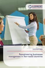 Reengineering businesses management in war-razed countries