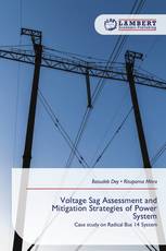 Voltage Sag Assessment and Mitigation Strategies of Power System