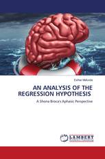AN ANALYSIS OF THE REGRESSION HYPOTHESIS