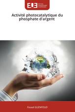 Activité photocatalytique du phosphate d'argent