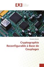 Cryptographie Reconfigurable à Base de Couplages