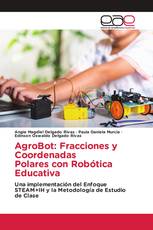 AgroBot: Fracciones y Coordenadas Polares con Robótica Educativa