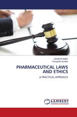 PHARMACEUTICAL LAWS AND ETHICS