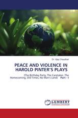 PEACE AND VIOLENCE IN HAROLD PINTER’S PLAYS