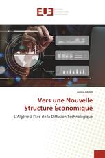 Vers une Nouvelle Structure Économique