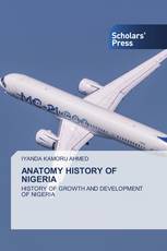 ANATOMY HISTORY OF NIGERIA