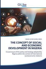 THE CONCEPT OF SOCIAL AND ECONOMIC DEVELOPMENT IN NIGERIA