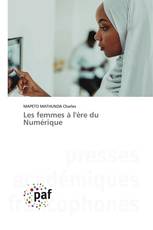 Les femmes à l'ère du Numérique