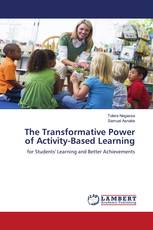 The Transformative Power of Activity-Based Learning
