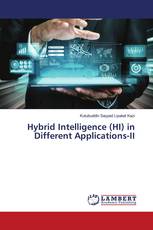 Hybrid Intelligence (HI) in Different Applications-II