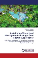 Sustainable Watershed Management through Geo-Spatial Approaches