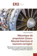 Mécanique de propulsion (Cours-Résumé-Exercices et examens corrigés)