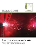 À NU, LE RADIS FRACASSÉ!