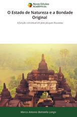 O Estado de Natureza e a Bondade Original