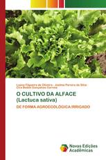 O CULTIVO DA ALFACE (Lactuca sativa)