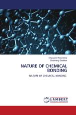 NATURE OF CHEMICAL BONDING