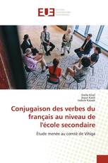 Conjugaison des verbes du français au niveau de l'école secondaire