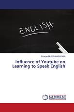 Influence of Youtube on Learning to Speak English