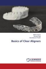 Basics of Clear Aligners