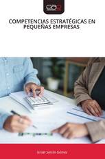 COMPETENCIAS ESTRATÉGICAS EN PEQUEÑAS EMPRESAS