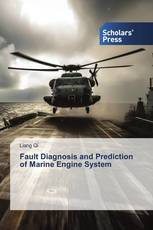 Fault Diagnosis and Prediction of Marine Engine System
