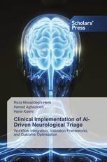 Clinical Implementation of AI-Driven Neurological Triage