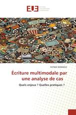 Écriture multimodale par une analyse de cas