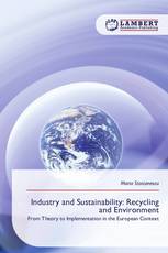 Industry and Sustainability: Recycling and Environment