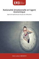 Rationalité émotionnelle et l'agent économique