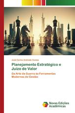 Planejamento Estratégico e Juízo de Valor