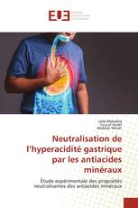 Neutralisation de l’hyperacidité gastrique par les antiacides minéraux