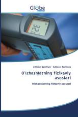 O'lchashlarning fizikaviy asoslari