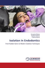 Isolation In Endodontics