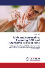 Faith and Personality: Exploring OCD and Anankastic Traits in Jains
