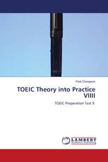 TOEIC Theory into Practice VIIII