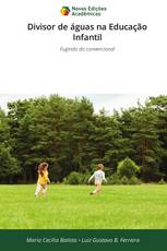 Divisor de águas na Educação Infantil