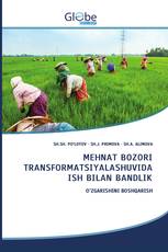 MEHNAT BOZORI TRANSFORMATSIYALASHUVIDA ISH BILAN BANDLIK