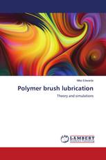 Polymer brush lubrication