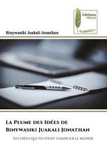 La Plume des Idées de Binywasiki Juakali Jonathan