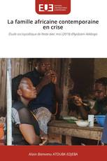 La famille africaine contemporaine en crise