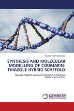 SYNTHESIS AND MOLECULAR MODELLING OF COUMARIN-THIAZOLE HYBRID SCAFFOLD