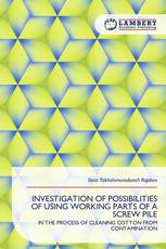 INVESTIGATION OF POSSIBILITIES OF USING WORKING PARTS OF A SCREW PILE