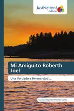 Mi Amiguito Roberth Joel